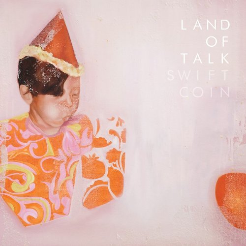CD Shop - LAND OF TALK 7-SWIFT COIN