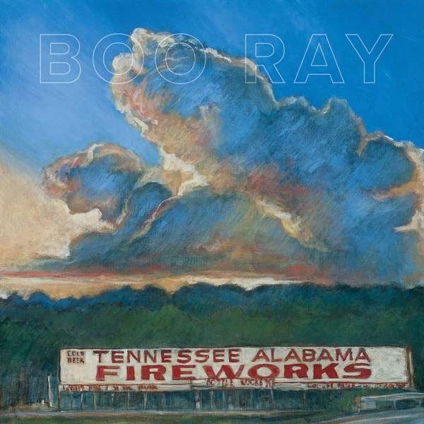 CD Shop - RAY, BOO TENNESSEE ALABAMA FIREWORKS