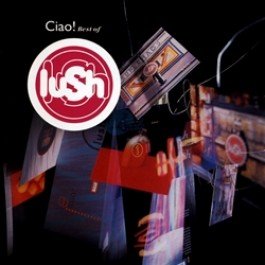 CD Shop - LUSH CIAO! BEST OF