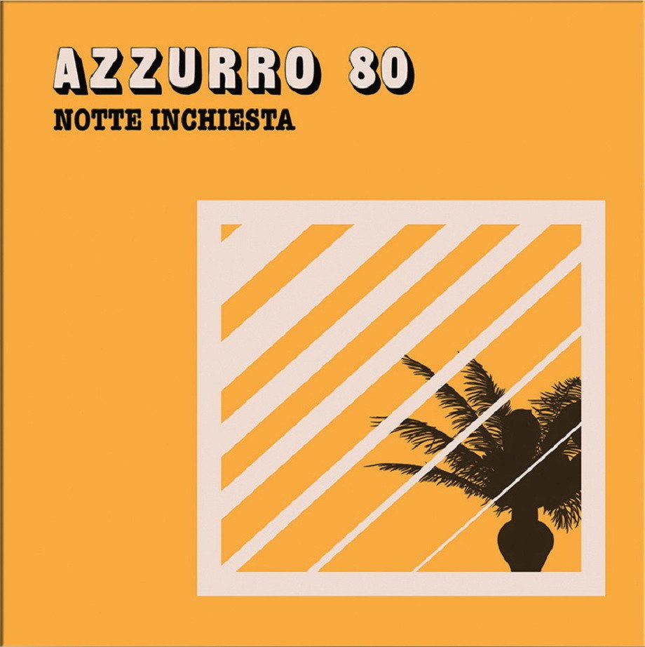CD Shop - AZZURRO 80 NOTTE INCHIESTA