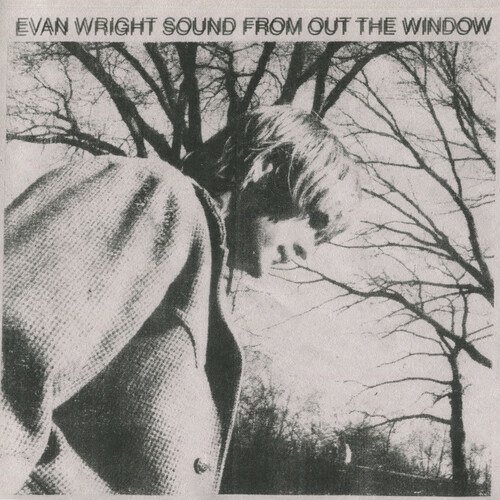 CD Shop - WRIGHT, EVAN SOUND FROM OUT THE WINDOW