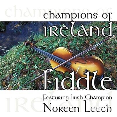 CD Shop - LEECH, NOREEN CHAMPIONS OF IRELAND  - FIDDLE