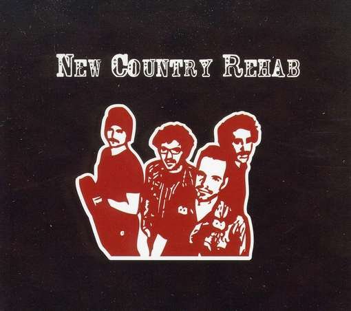 CD Shop - NEW COUNTRY REHAB NEW COUNTRY REHAB