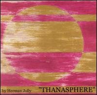 CD Shop - JOLLY, HERMAN THANASPHERE