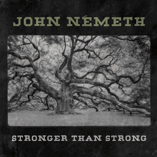 CD Shop - NEMETH, JOHN STRONGER THAN STRONG