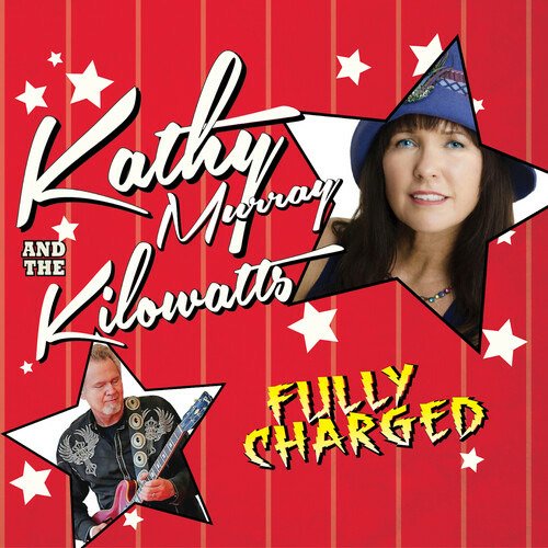 CD Shop - MURRAY, KATHY & KILOWATTS FULLY CHARGED