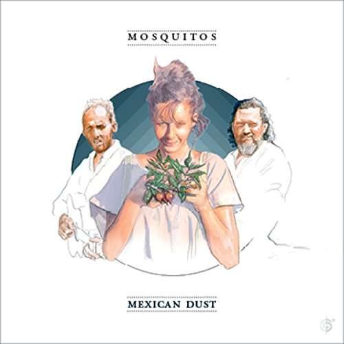 CD Shop - MOSQUITOS MEXICAN DUST