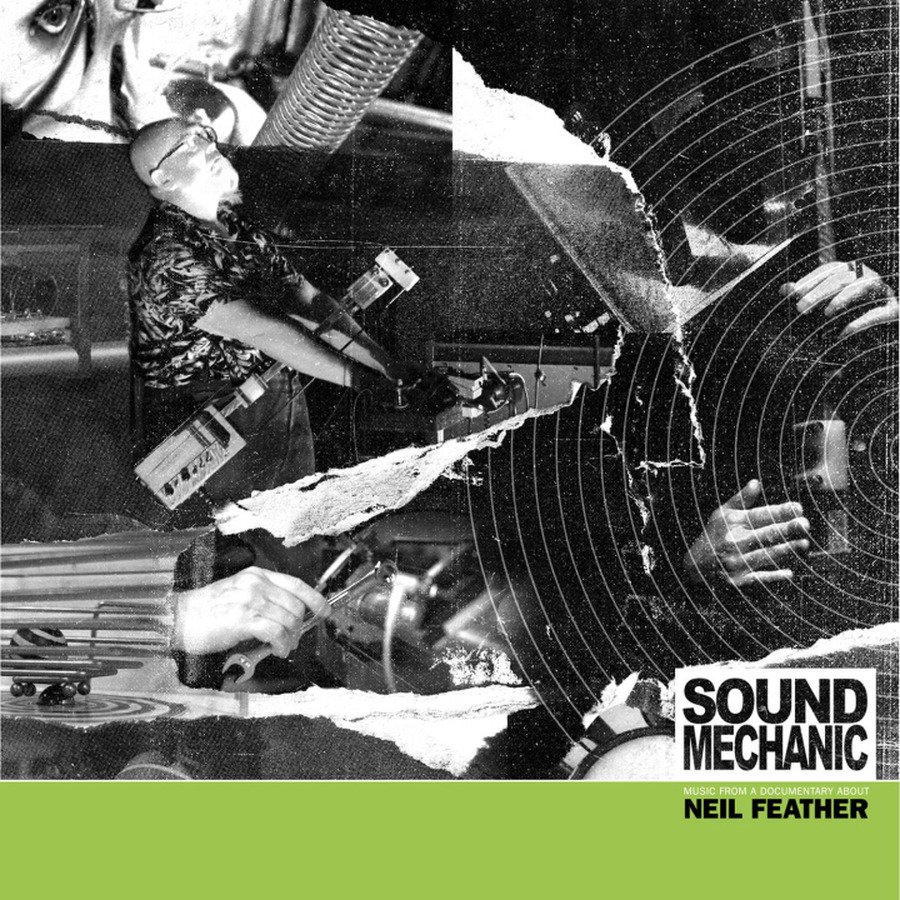 CD Shop - FEATHER, NEIL SOUND MECHANIC: MUSIC FROM A DOCUMENTARY FILM ABOUT NER