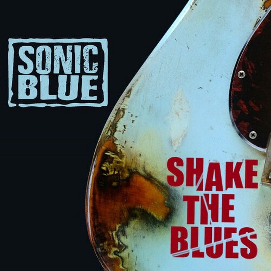 CD Shop - SONIC BLUE SHAKE THE BLUES