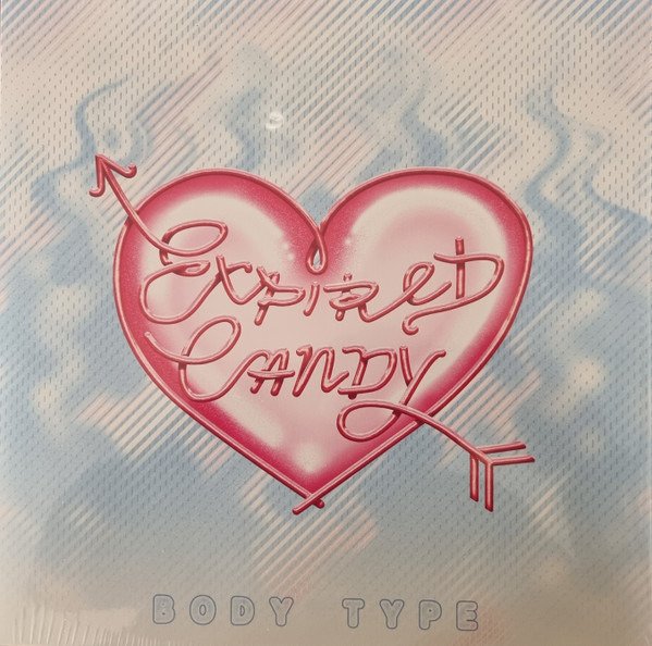 CD Shop - BODY TYPE EXPIRED CANDY