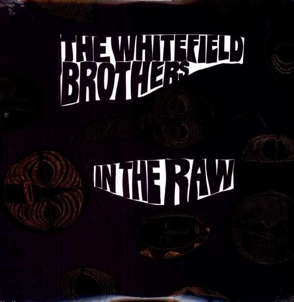 CD Shop - WHITEFIELD BROTHERS IN THE RAW