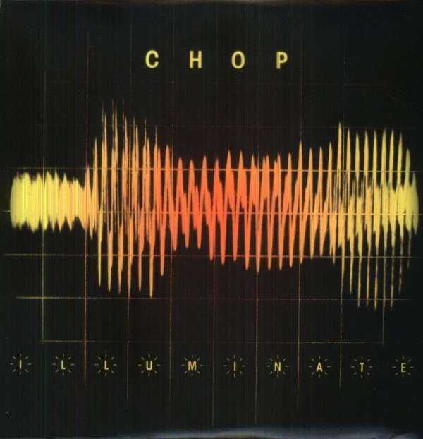 CD Shop - CHOP ILLUMINATE