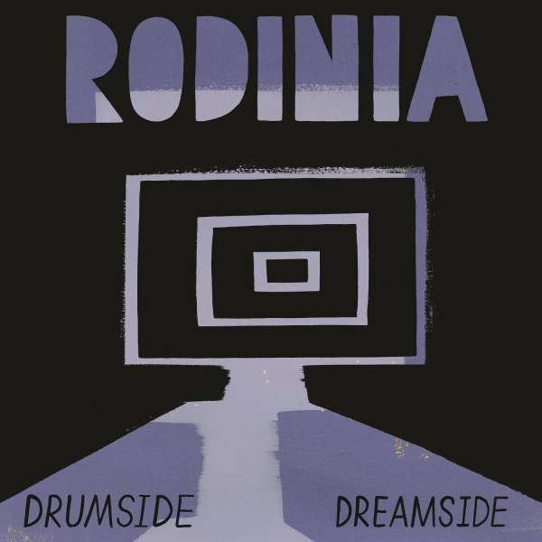 CD Shop - RODINIA DRUMSIDE/DREAMSIDE