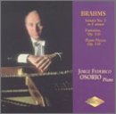 CD Shop - OSORIO, JORGE FEDERICO BRAHMS: PIANO SONATA NO.3 / FANTASIES / PIANO PIECES, OP. 11