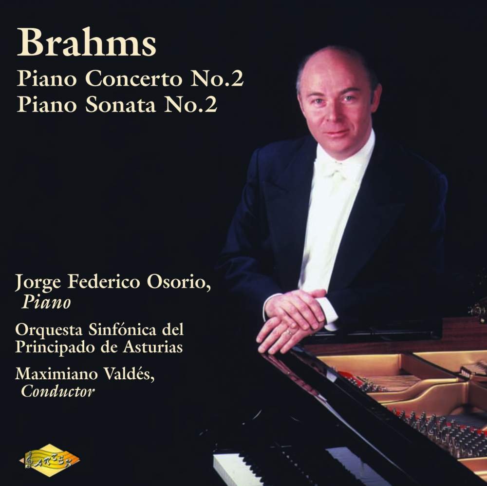CD Shop - OSORIO, JORGE FEDERICO BRAHMS: PIANO CONCERTO NO. 2 / PIANO SONATA NO. 2