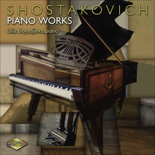 CD Shop - BOYADJIEVA, LILIA SHOSTAKOVICH: PIANO WORKS