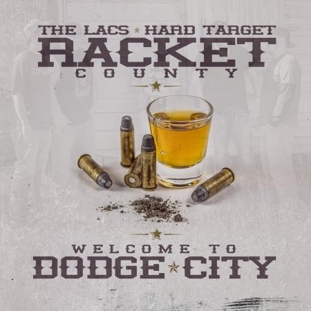 CD Shop - LACS & HARD TARGET WELCOME TO DODGE CITY