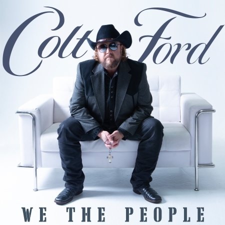 CD Shop - FORD, COLT WE THE PEOPLE