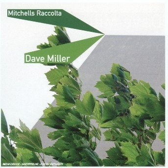 CD Shop - MILLER, DAVE MITCHELLS RACCOLTA