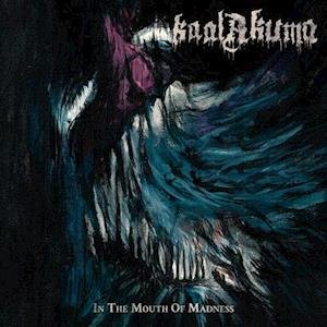 CD Shop - KAAL AKUMA IN THE MOUTH OF MADNESS