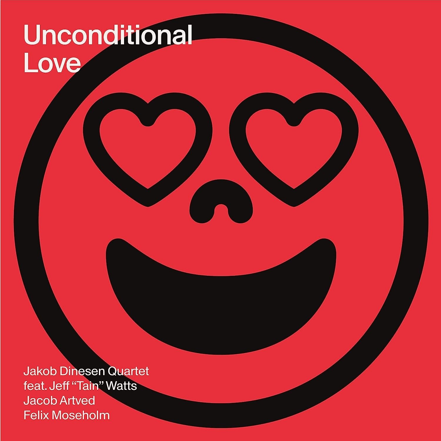 CD Shop - DINESEN, JAKOB -QUARTET- UNCONDITIONAL LOVE