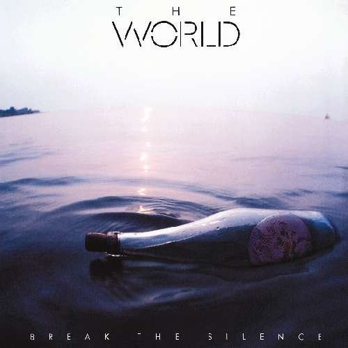 CD Shop - WORLD BREAK THE SILENCE