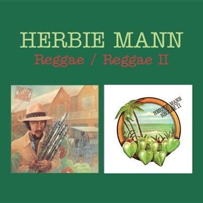 CD Shop - MANN, HERBIE REGGAE/REGGAE II
