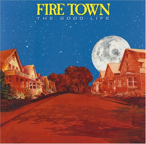 CD Shop - FIRE TOWN GOOD LIFE