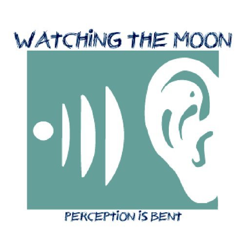 CD Shop - WATCHING THE MOON PERCEPTIONIS BENT
