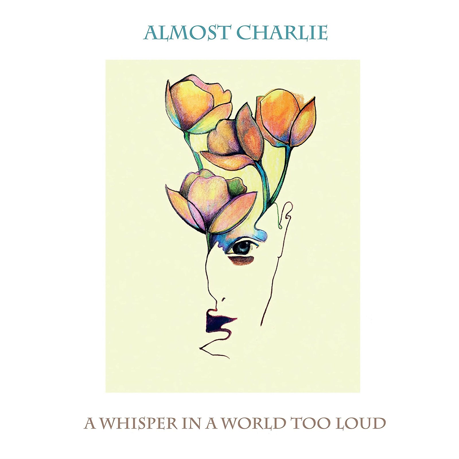 CD Shop - ALMOST CHARLIE A WHISPER IN A WORLD TOO LOUD