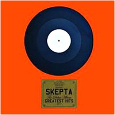CD Shop - SKEPTA GREATEST HITS