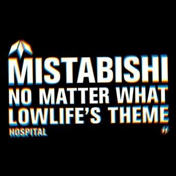 CD Shop - MISTABISHI NO MATTTER/LOWLIFES THEME