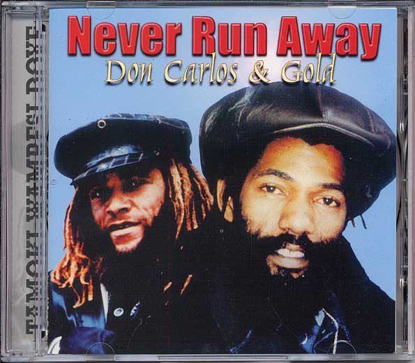 CD Shop - CARLOS, DON/GOLD NEVER RUN AWAY