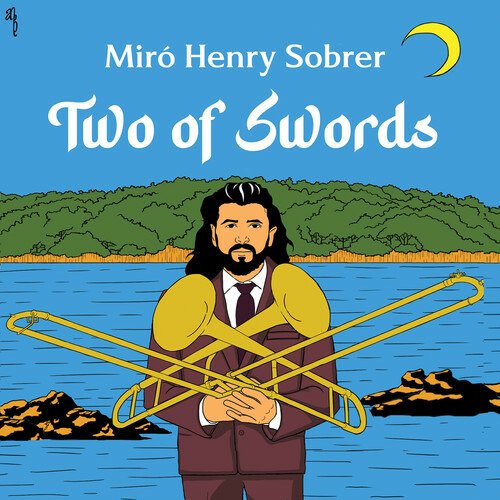 CD Shop - SOBRER, MIRO HENRY TWO OF SWORDS