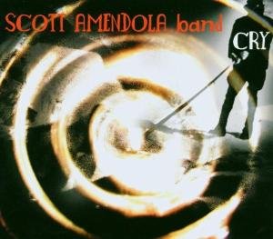 CD Shop - AMENDOLA, SCOTT CRY