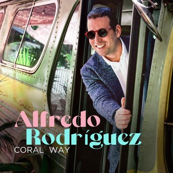 CD Shop - RODRIGUEZ, ALFREDO CORAL WAY