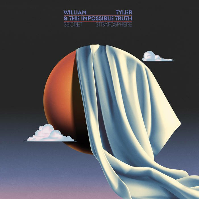 CD Shop - WILLIAM TYLER & THE IMPOSSIBLE TRUTH S