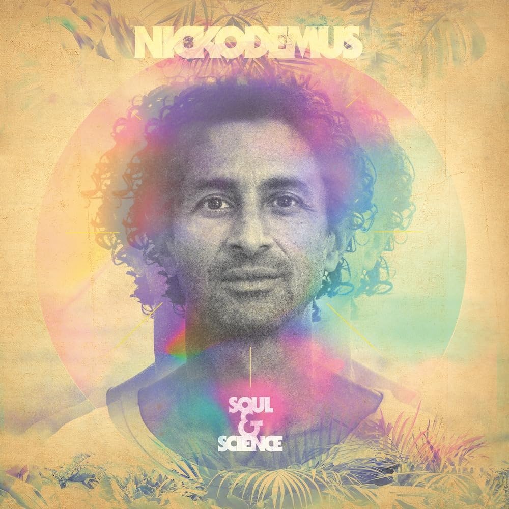 CD Shop - NICKODEMUS SOUL & SCIENCE