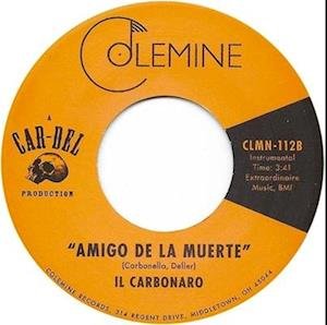 CD Shop - IL CARBONARO HIGH NOON/AMIGO DE LA MUERTE