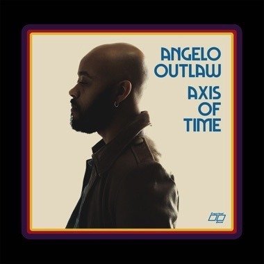 CD Shop - ANGELO OUTLAW AXIS OF TIME