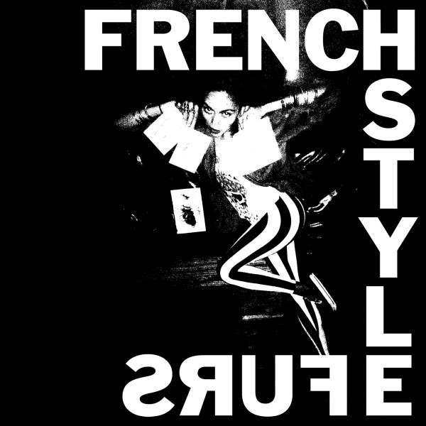 CD Shop - FRENCH STYLE FURS IS EXOTIC BAIT