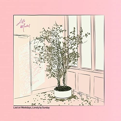 CD Shop - LIFE MODEL LOST ON WEEKDAYS / LONELY BY SUNDAY