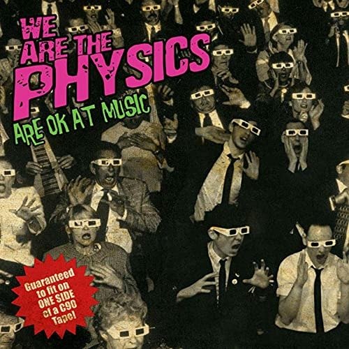 CD Shop - WE ARE THE PHYSICS ARE OK AT MUSIC