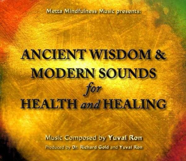 CD Shop - RON, YUVAL ANCIENT WISDOM & MODERN SOUNDS FOR HEALTH AND HEALING