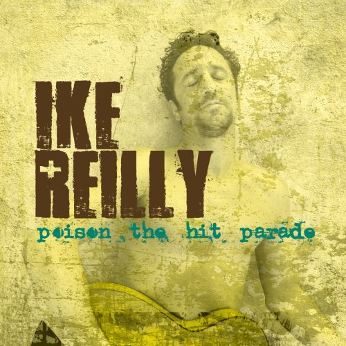 CD Shop - REILLY, IKE POISON THE HIT PARADE