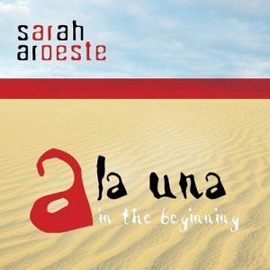CD Shop - AROESTE, SARAH A LA UNA - IN THE BEGINNING