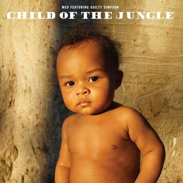 CD Shop - MED & GUILTY SIMPSON CHILD OF THE JUNGLE