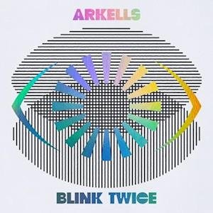 CD Shop - ARKELLS BLINK TWICE
