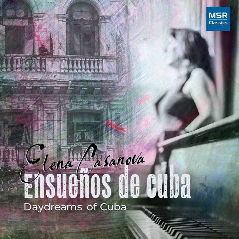 CD Shop - CASANOVA, ELENA ENSUENOS DE CUBA (DAYDREAMS OF CUBA)