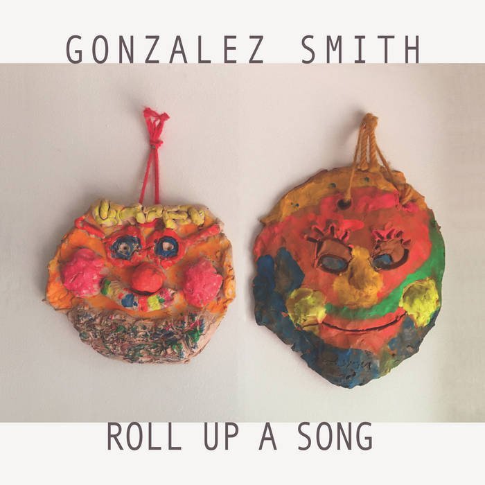 CD Shop - SMITH, GONZALEZ ROLL UP A SONG